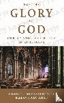  - For the Glory of God