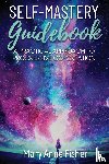 Fisher, Mary Anne - Self-Mastery Guidebook