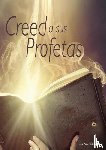 Bohr, Esteban - Creed a sus Profetas