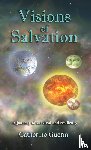 Guerin, Catherine - Visions of Salvation