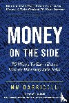 Barricelli, MM - Money on the Side 75 Ways to Earn Extra Money Working Side Jobs