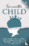 Diggins, Mona - Narcissistic Child Mothers, and Fathers Who Do Co-Parenting Lookout For Behavior Signs In Your Children And Understand The Covert Narcissistic Personality Disorder