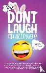 Jester, Witty - Don't Laugh Challenge - Easter Edition The Funniest Laugh Out Loud Jokes, One-Liners, Riddles, Brain Teasers, Knock Knock Jokes, Fun Facts, Would You Rather, Trick Questions, Tongue Twisters and Trivia! The Best Joke Book for Ages 4 and Up, Kids and