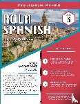 Rocha, Edward Lee, The Rola Languages Team - Rola Spanish