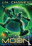 Chaney, J N - Renegade Moon