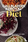 Gilta, Brandon - Gallbladder Removal Diet