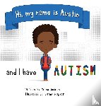 Jackson, Selina - Hi, my name is Austin and I have Autism