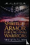 Young, Evette - Spiritual Armor for End Times Warriors