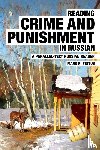 Pettus, Mark R - Reading Crime and Punishment in Russian