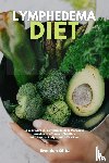 Gilta, Brandon - Lymphedema Diet
