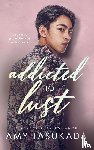 Tasukada, Amy - Addicted to Lust (A Yakuza Path Romance)