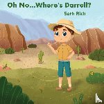 Rich, Seth - Oh No...Where's Darrell?