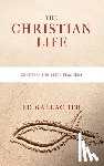 Gallagher, Ed - The Christian Life