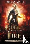 Rivet, Jordan - Duel of Fire