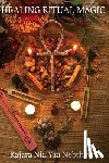 Nebthet, Kajara - Healing Ritual Magic