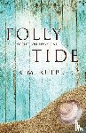 Kuebler, Kim - Folly Tide