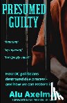 Axelman, Alu - Presumed Guilty