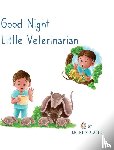 Intergalactic, Doctor - Good Night Little Veterinarian
