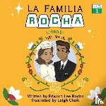 Rocha, Edward Lee - La Familia Rocha