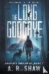 Shaw, A R - The Long Goodbye