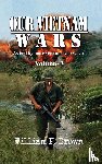 Brown, William F - Our Vietnam Wars, Volume 3