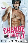 Moore, Maren - Change on the Fly