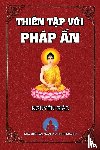 Giac, Nguyen, Foundation, Ananda Viet - Thien Tap Voi Phap An