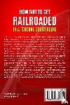 Henderson, Falipae Mb - HOW NOT TO GET RAILROADED IN A FEDERAL COURTROOM