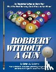 Salerno, Brian A - Robbery Without A Gun