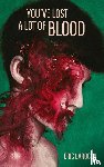 Larocca, Eric - You've Lost a Lot of Blood