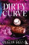 Brandy, Meagan - Dirty Curve