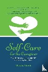 Skeete, Maydis - Self-Care for the Caregiver