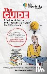 Heine, Luke - The Guide: A College Admissions and Financial Aid Guide For All Students