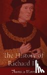 More, Thomas - The History of Richard III