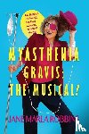 Robbins, Jane Marla - MYASTHENIA GRAVIS