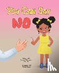 Underwood, Ashonda - You Can Say No