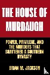 M. Jackson, Brian - The House Of Murdaugh
