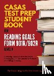 Coaching for Better Learning - CASAS Test Prep Student Book for Reading Goals Forms 901R/902R Level A