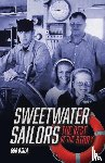 Ojala, Bob - SWEETWATER SAILORS - The Rest of the Story