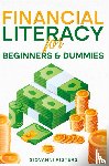 Rigters, Giovanni - Financial Literacy for Beginners & Dummies