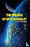Truong, Hoa - The Missing of Space Hamlet