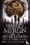 Forrest, Bella - Harley Merlin and the Secret Coven