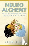 Chau, John - Neuro Alchemy