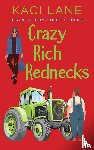 Lane, Kaci - Crazy Rich Rednecks