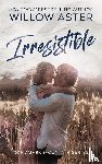 Aster, Willow - Irresistible