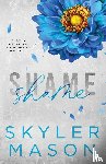 Mason, Skyler - SHAME
