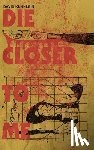 Kuhnlein, David - Kuhnlein, D: Closer To Me
