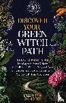 D'Andres, Delphina - Discover Your Green Witch Path