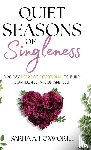 Foxworth, Sarita - Quiet Seasons of Singleness