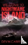 Cabrera, Devin - Welcome to Nightmare Island